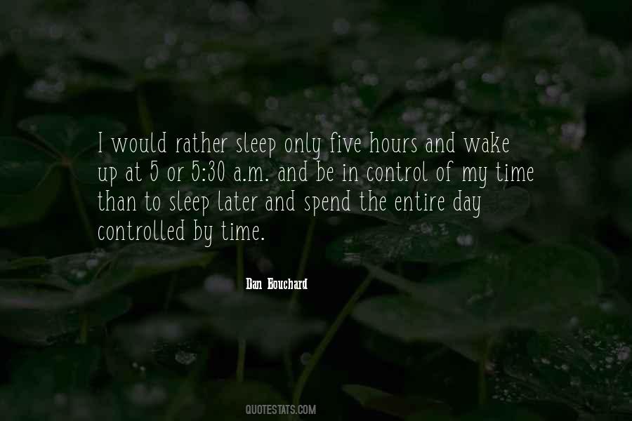 Time To Wake Up Quotes #893640