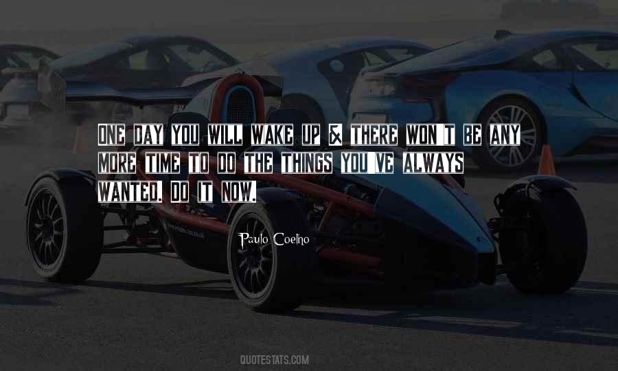 Time To Wake Up Quotes #955964
