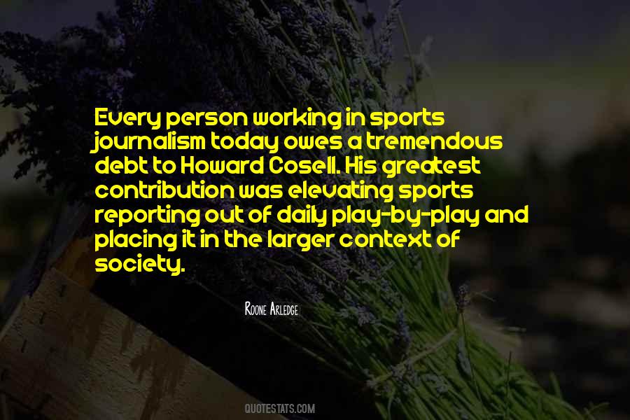 Quotes About Sports Journalism #1806250