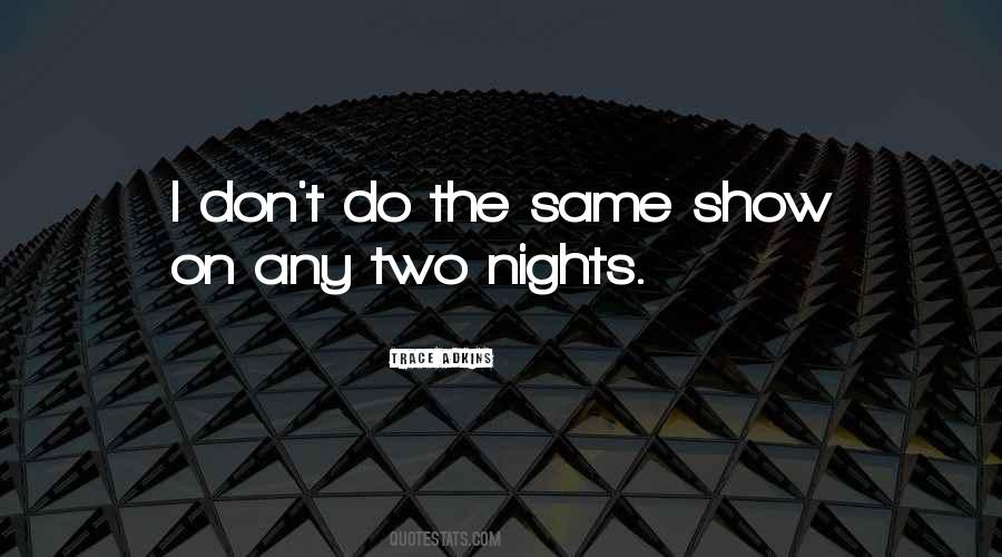 Nights The Quotes #99236