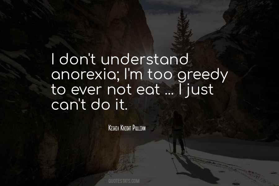 Quotes About Anorexia #1199710