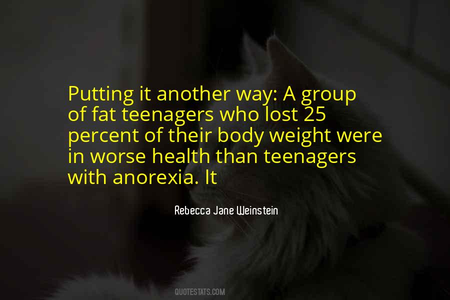 Quotes About Anorexia #49287