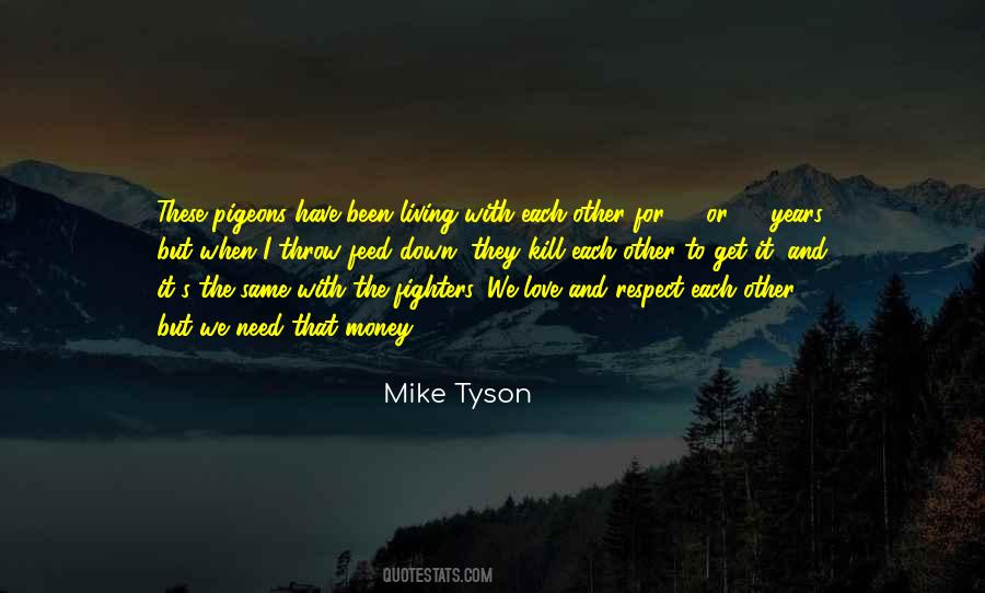 Quotes About Money And Respect #1084032