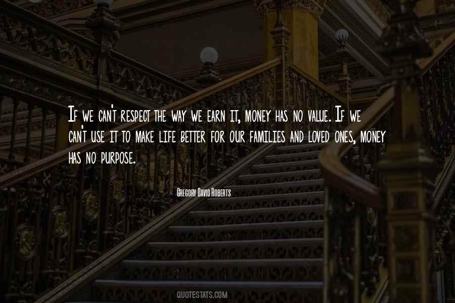 Quotes About Money And Respect #758411