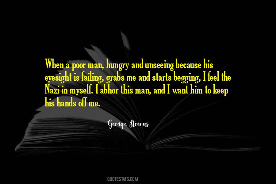 Quotes About Hungry Man #1147706