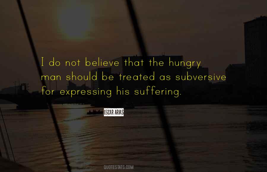 Quotes About Hungry Man #1334286