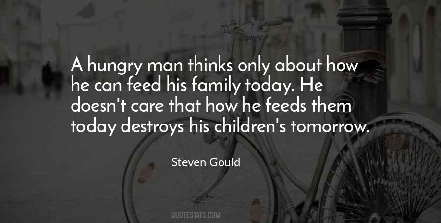 Quotes About Hungry Man #369925