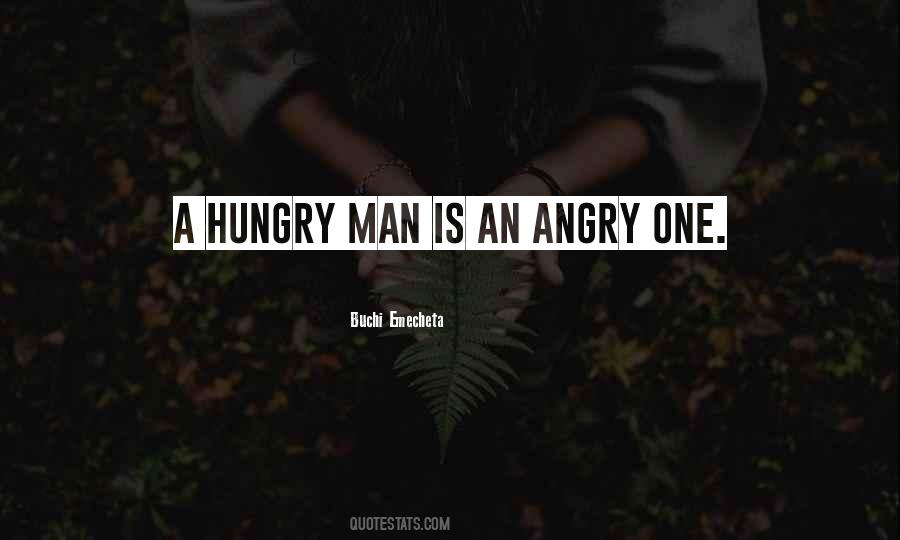 Quotes About Hungry Man #38489