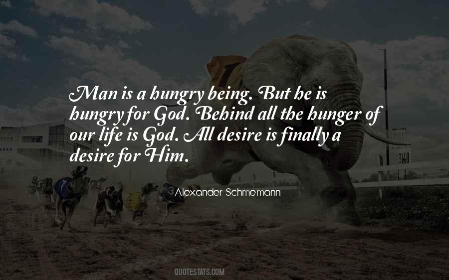 Quotes About Hungry Man #538647