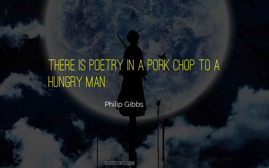 Quotes About Hungry Man #610290