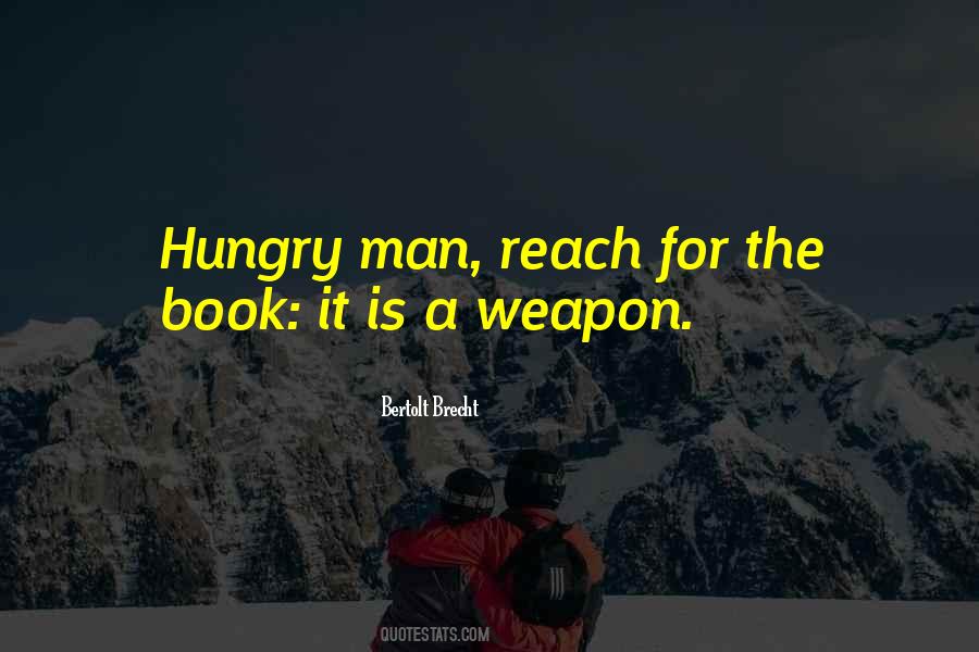 Quotes About Hungry Man #947956