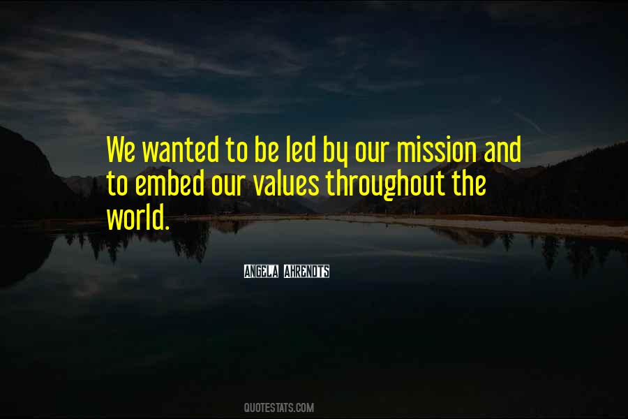 Quotes About Our Values #1146472