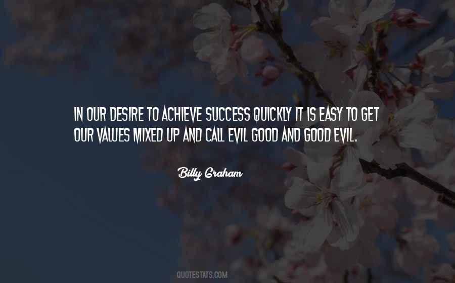 Quotes About Our Values #1170493