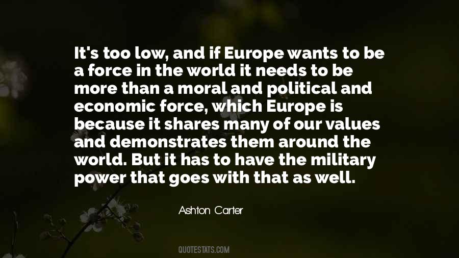 Quotes About Our Values #1185415