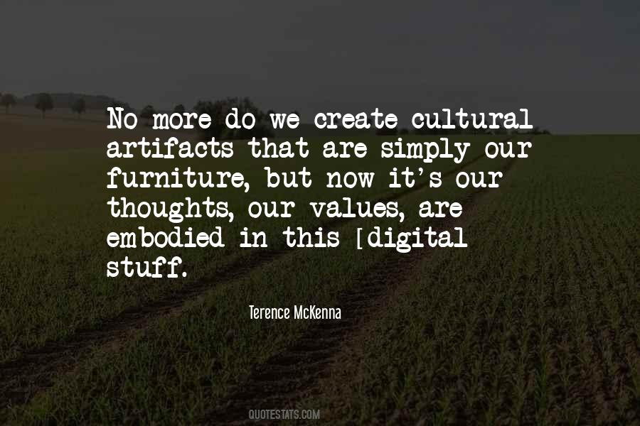 Quotes About Our Values #1204155