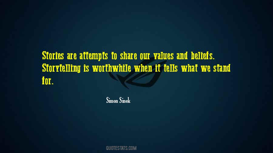 Quotes About Our Values #1527116