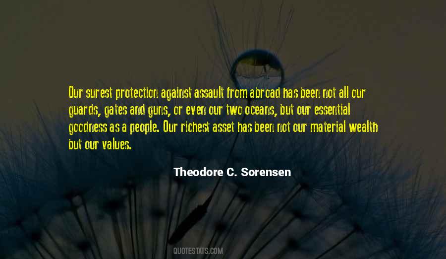 Quotes About Our Values #259292