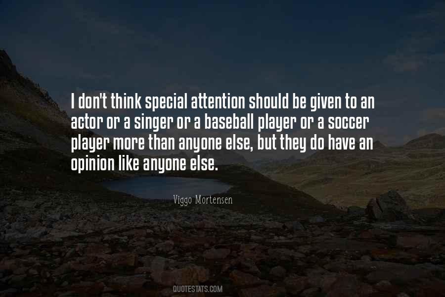 Special Attention Quotes #1222186