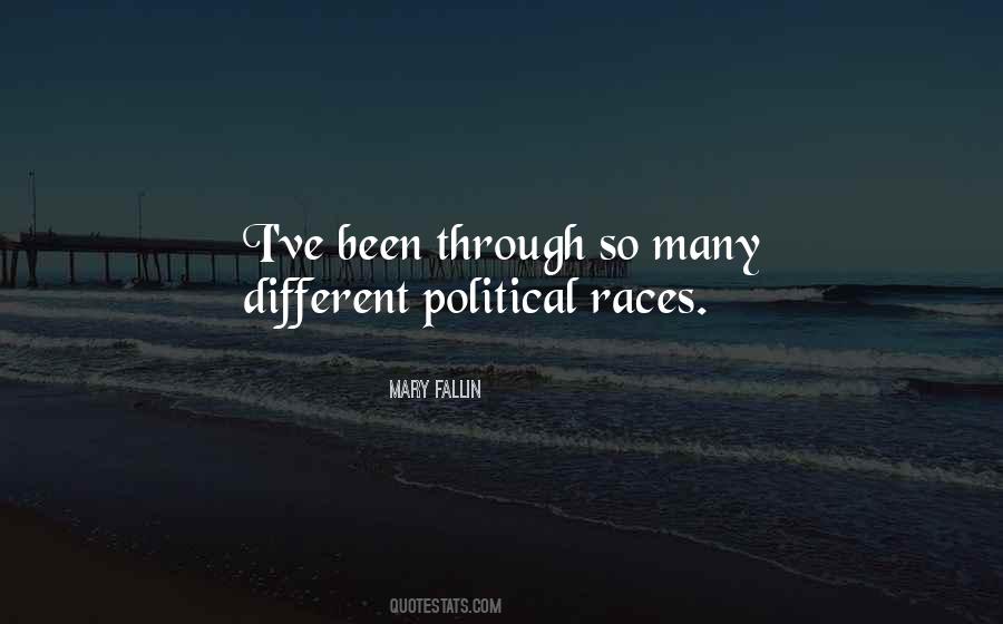 Quotes About Political Races #106615
