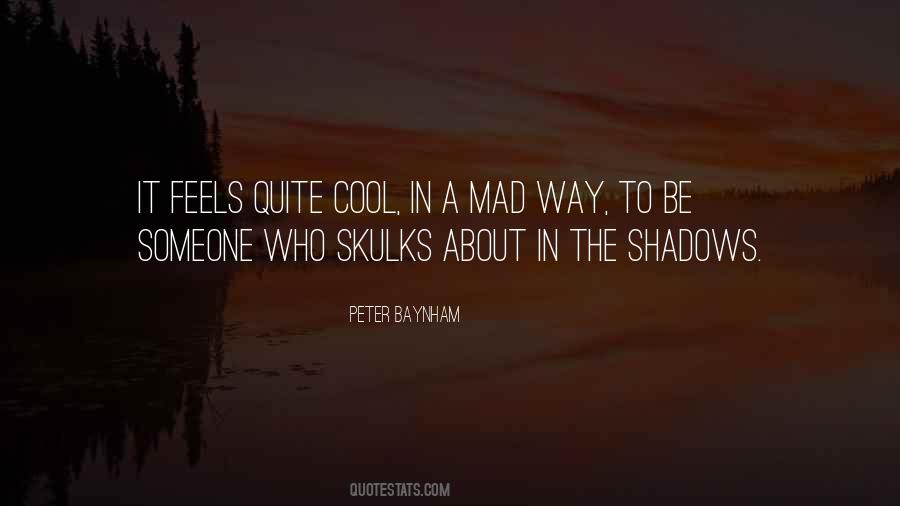 The Shadows Quotes #1187635