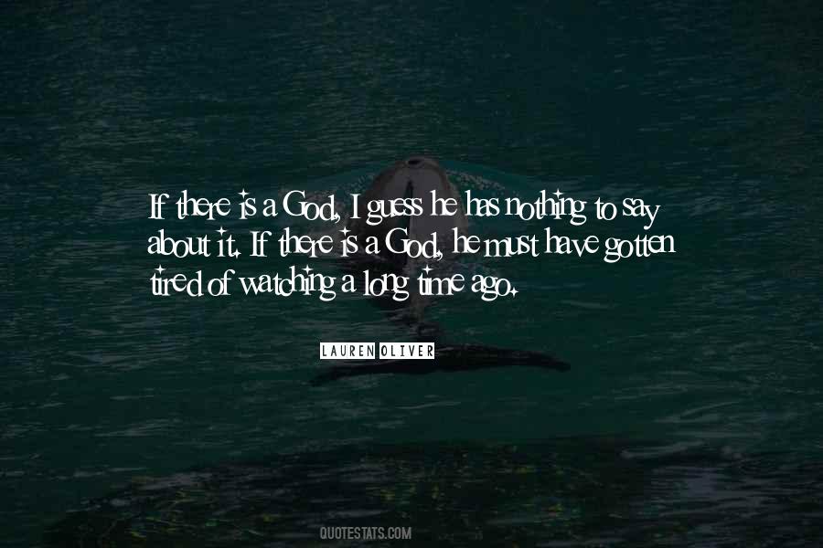 Quotes About If There Is A God #94008