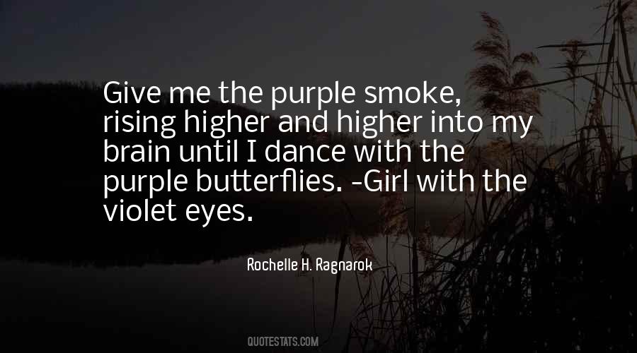 Quotes About Violet Eyes #1658186