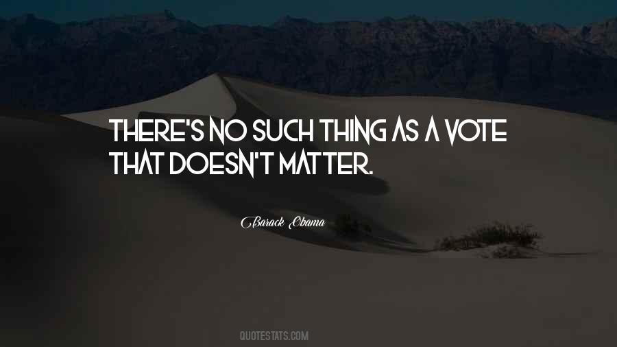 Quotes About Voting In Elections #1091628