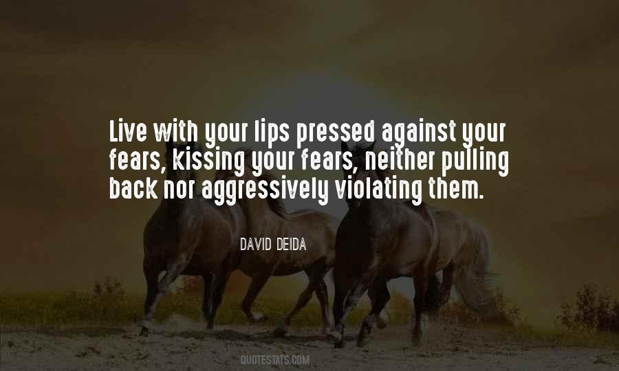 Quotes About Kissing Your Lips #288895