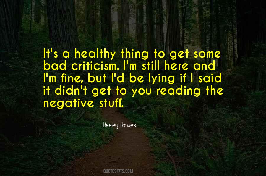 Quotes About Negative Criticism #751289