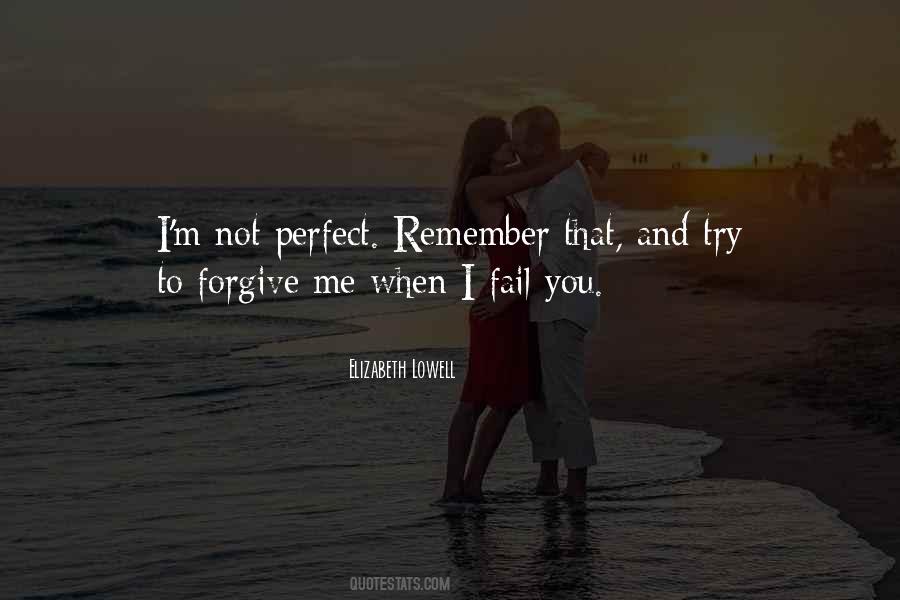 Quotes About Not Perfect Love #776826