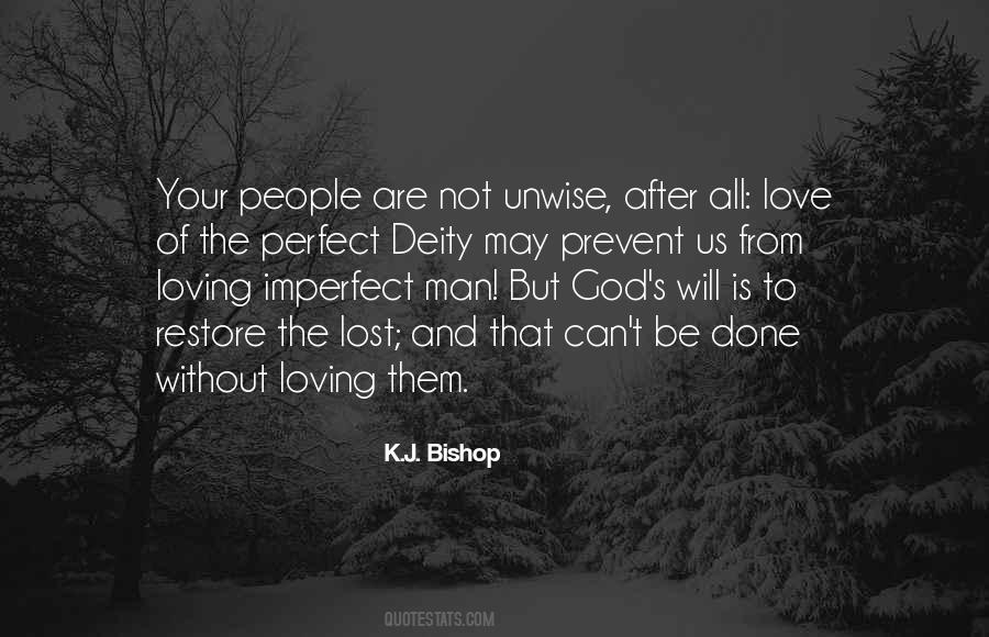 Quotes About Not Perfect Love #814988