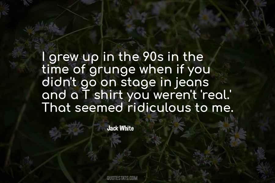 The 90s Quotes #945814