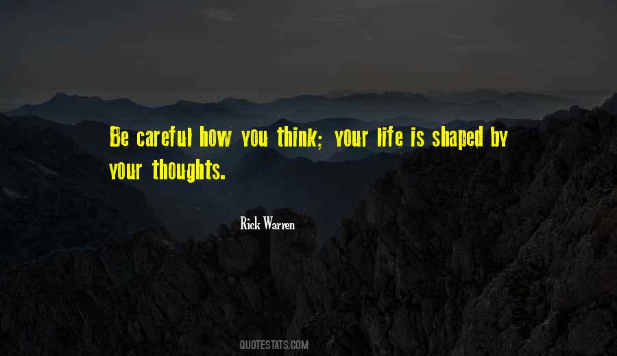 Quotes About Careful Thinking #607501