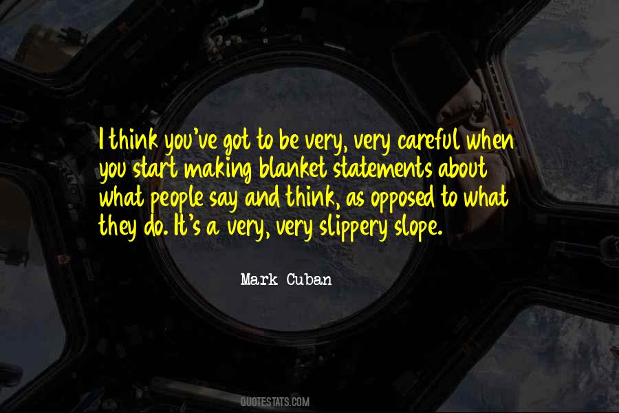 Quotes About Careful Thinking #665745