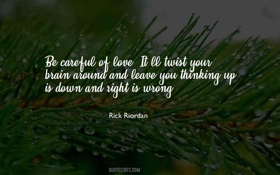 Quotes About Careful Thinking #944470