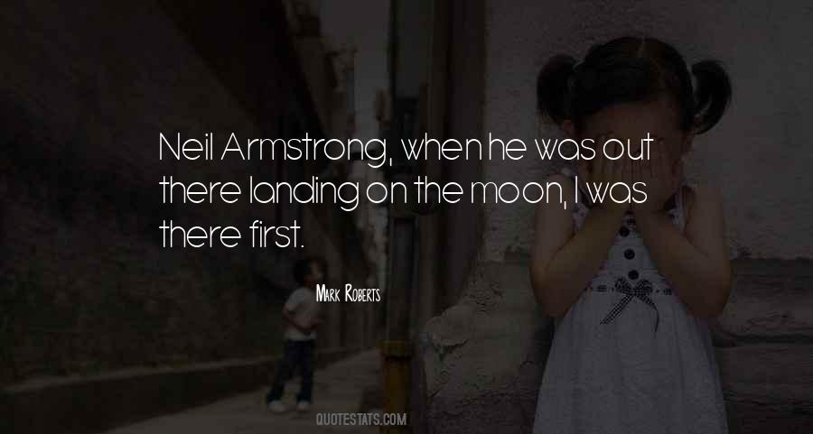 Quotes About First Moon Landing #139818