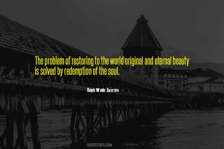 Quotes About Restoring Your Soul #262565