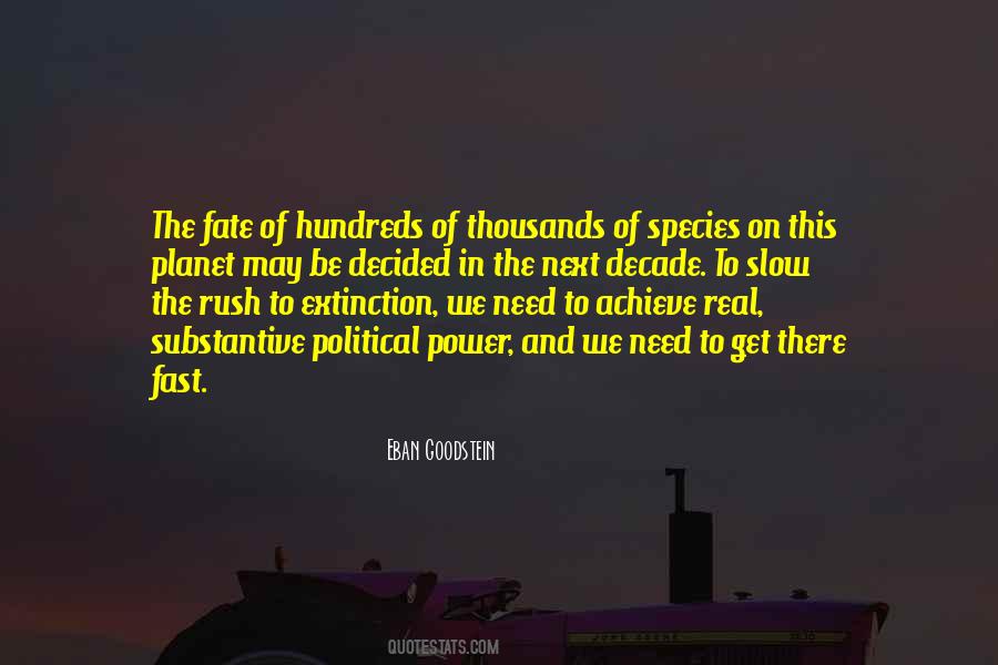 Quotes About Extinction Of Species #1400198