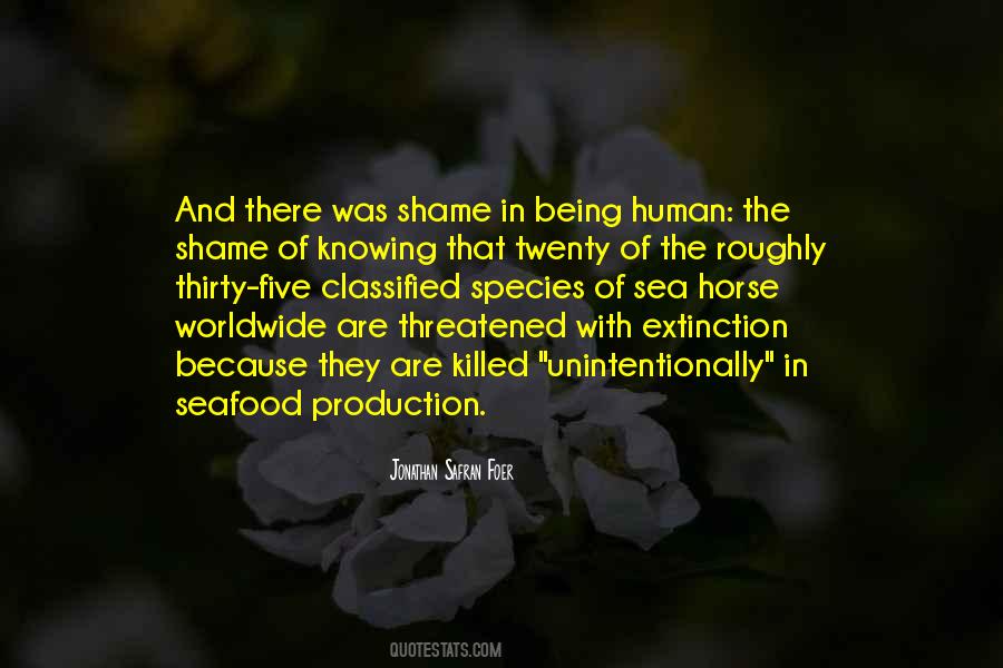 Quotes About Extinction Of Species #226836