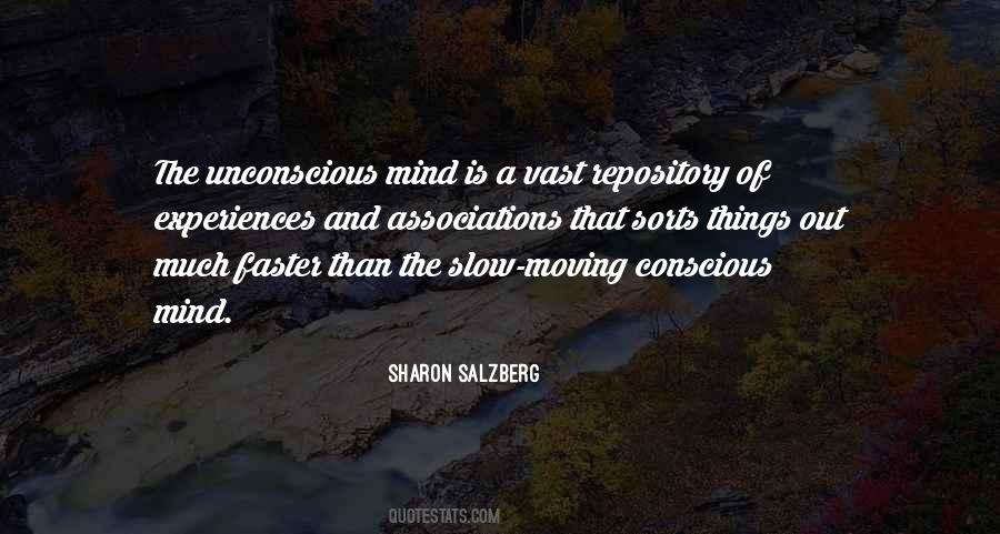 Quotes About Conscious Mind #240036