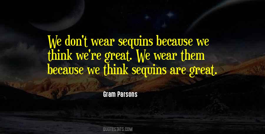 Quotes About Sequins #449037