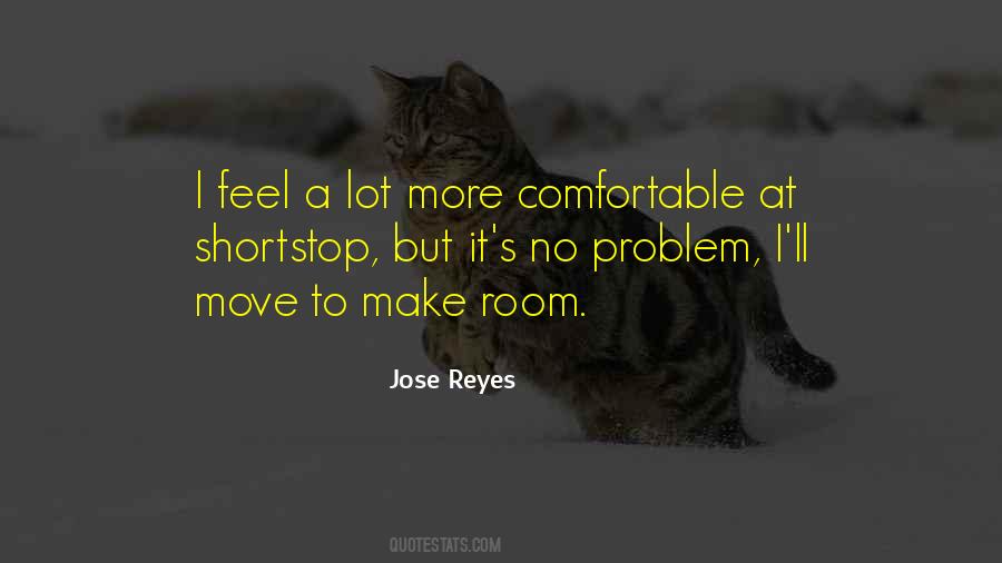 Quotes About Reyes #1204196