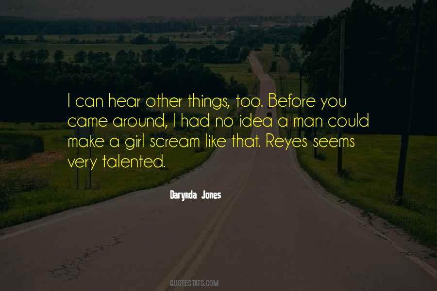 Quotes About Reyes #780722