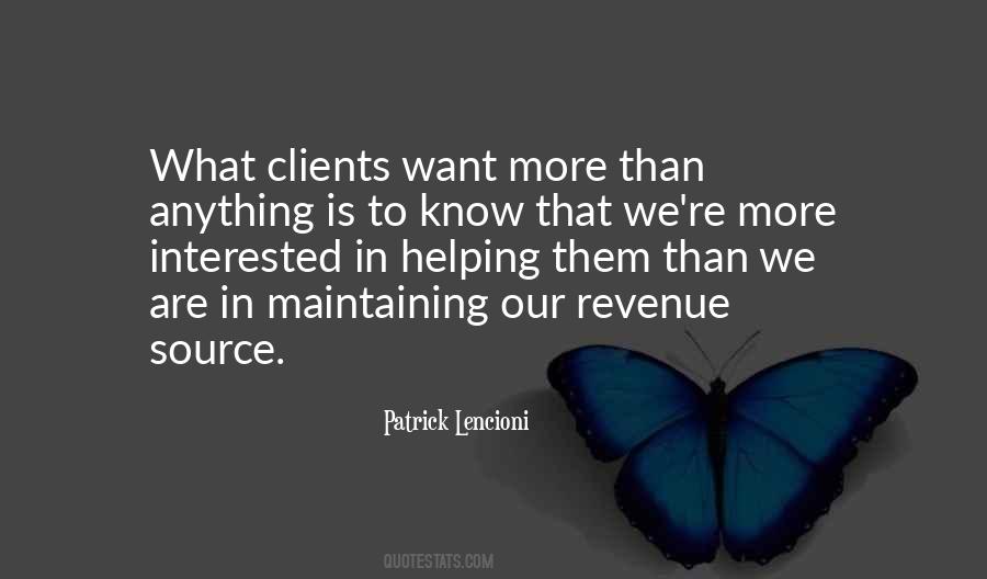 Quotes About Helping Clients #1265610