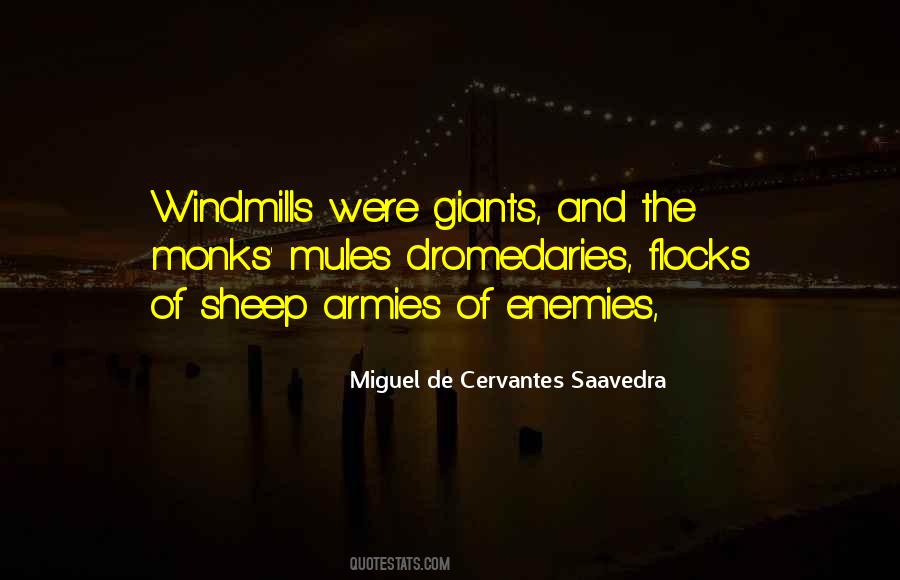 Quotes About Windmills #1379953
