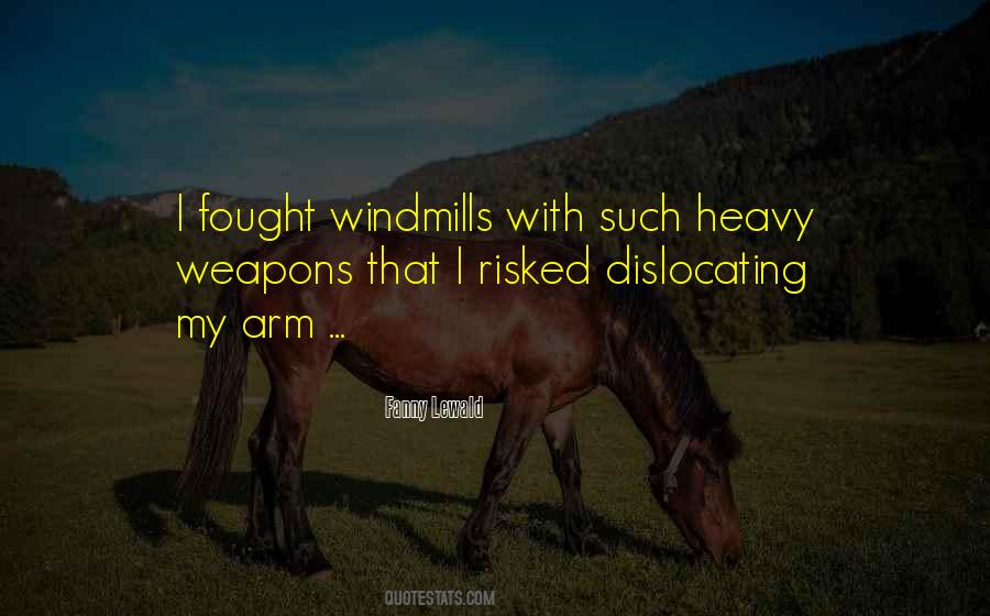 Quotes About Windmills #805773