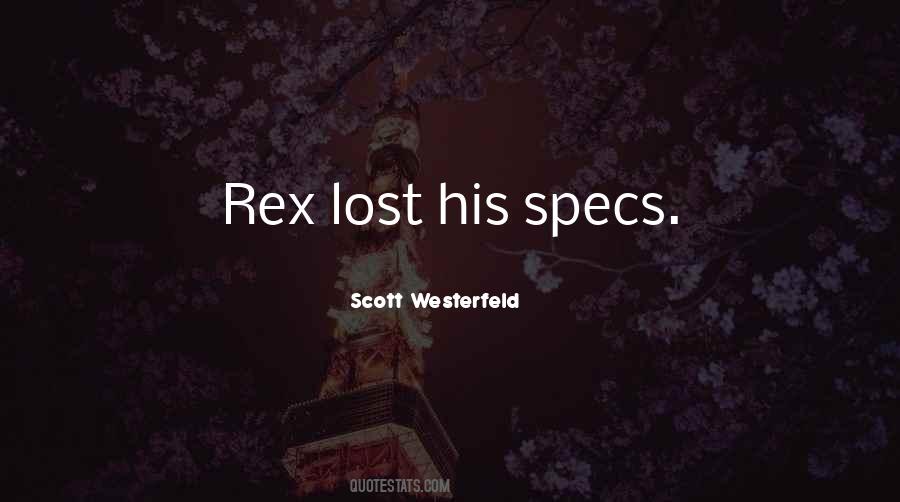 Quotes About Rex #67361