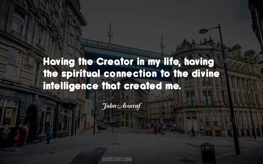 Spiritual Connections Quotes #1172500