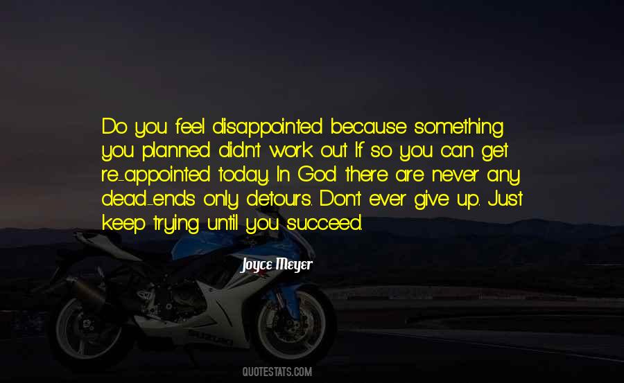 Quotes About When Things Don't Go As Planned #677363 Quotes About When Things Don't Go As Planned #677363