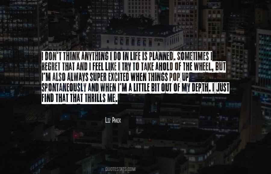 Quotes About When Things Don't Go As Planned #80144 Quotes About When Things Don't Go As Planned #80144